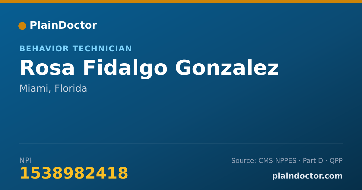 Shareable card for Rosa Fidalgo Gonzalez - Behavior Technician, Miami, FL