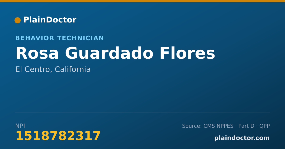 Shareable card for Rosa Guardado Flores - Behavior Technician, El Centro, CA