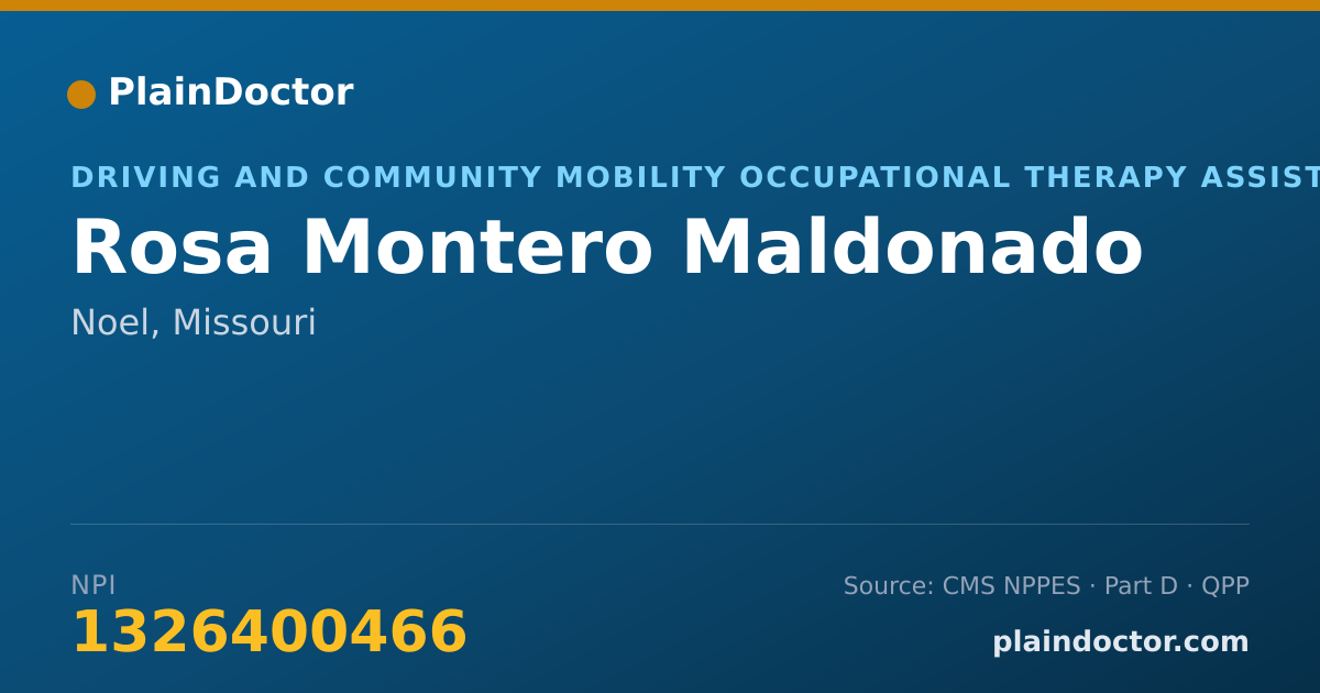 Shareable card for Rosa Montero Maldonado - Driving and Community Mobility Occupational Therapy Assistant, Noel, MO