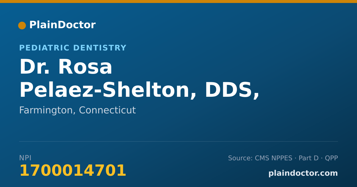 Shareable card for Rosa Pelaez-Shelton, DDS, MDS - Pediatric Dentistry, Farmington, CT