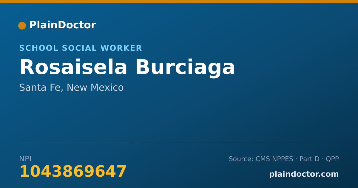 Shareable card for Rosaisela Burciaga - School Social Worker, Santa Fe, NM