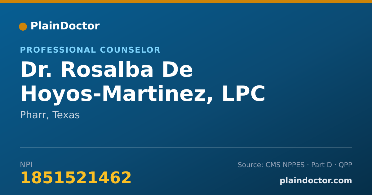 Shareable card for Rosalba De Hoyos-Martinez, LPC - Professional Counselor, Pharr, TX