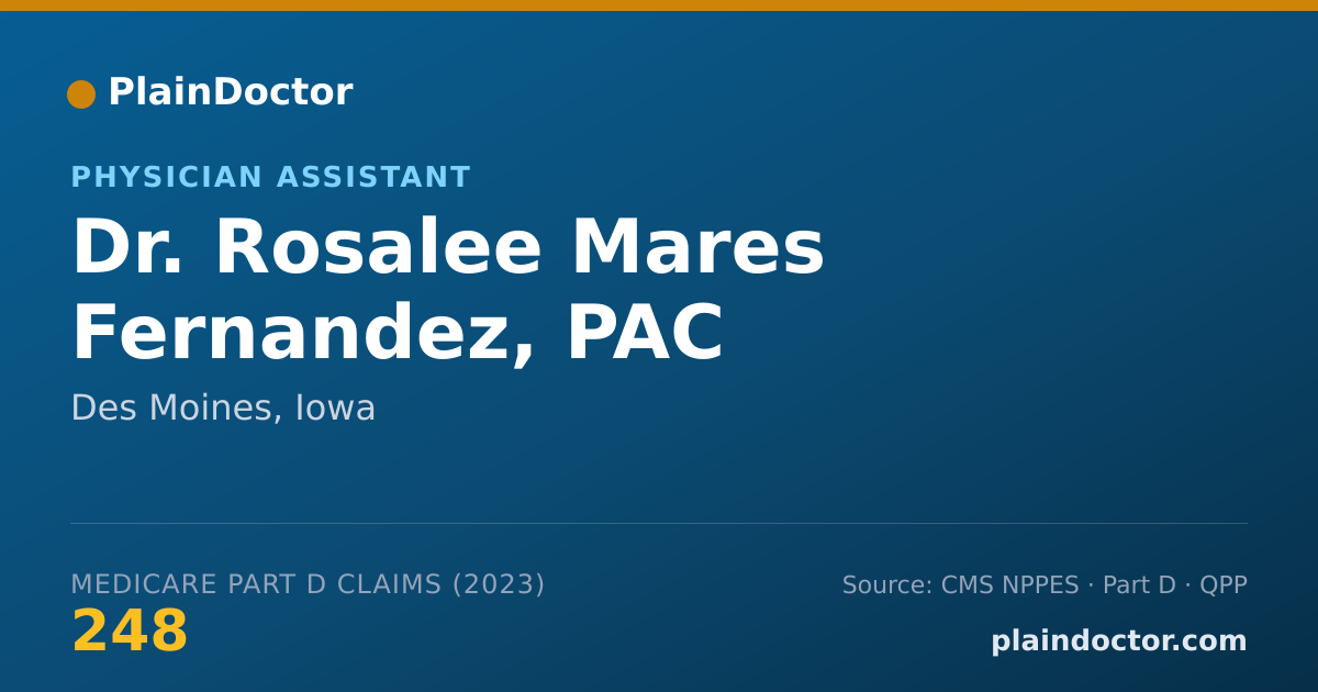 Shareable card for Rosalee Mares Fernandez, PAC - Physician Assistant, Des Moines, IA