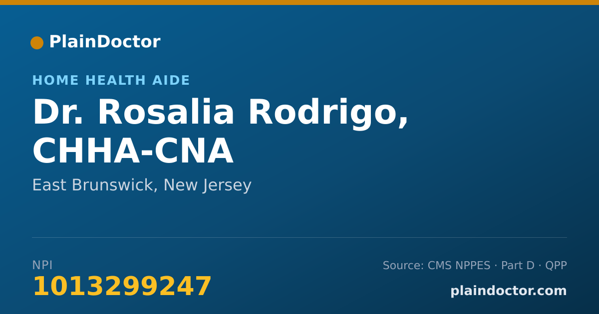 Shareable card for Rosalia Rodrigo, CHHA-CNA - Home Health Aide, East Brunswick, NJ