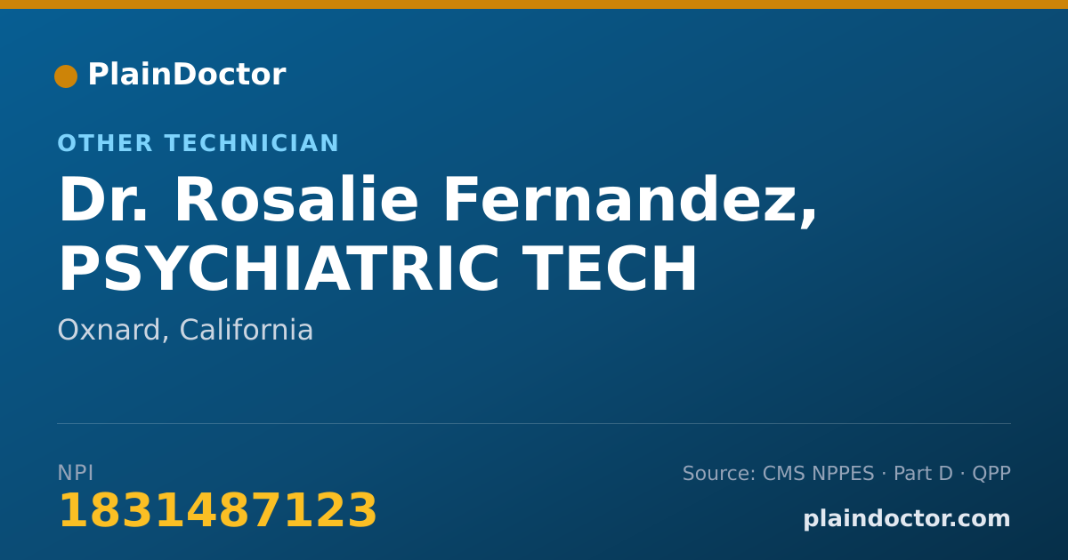Shareable card for Rosalie Fernandez, PSYCHIATRIC TECH - Other Technician, Oxnard, CA