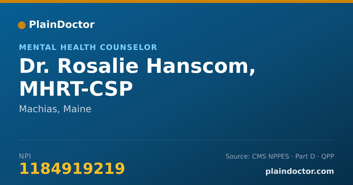 Shareable card for Rosalie Hanscom, MHRT-CSP - Mental Health Counselor, Machias, ME
