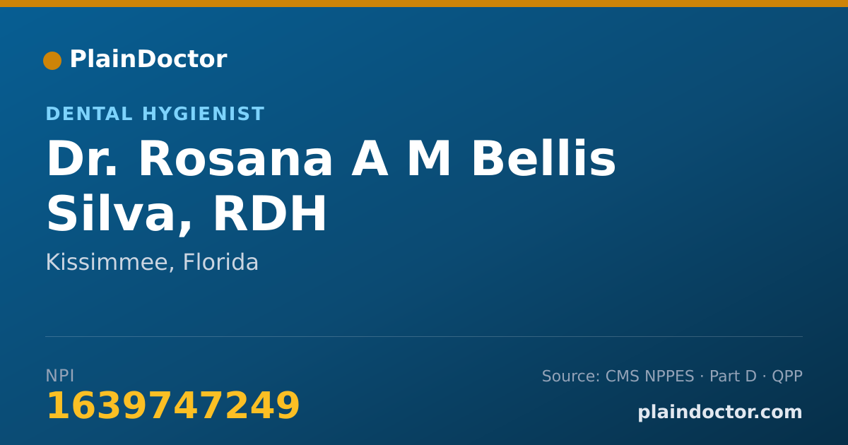 Shareable card for Rosana A M Bellis Silva, RDH - Dental Hygienist, Kissimmee, FL