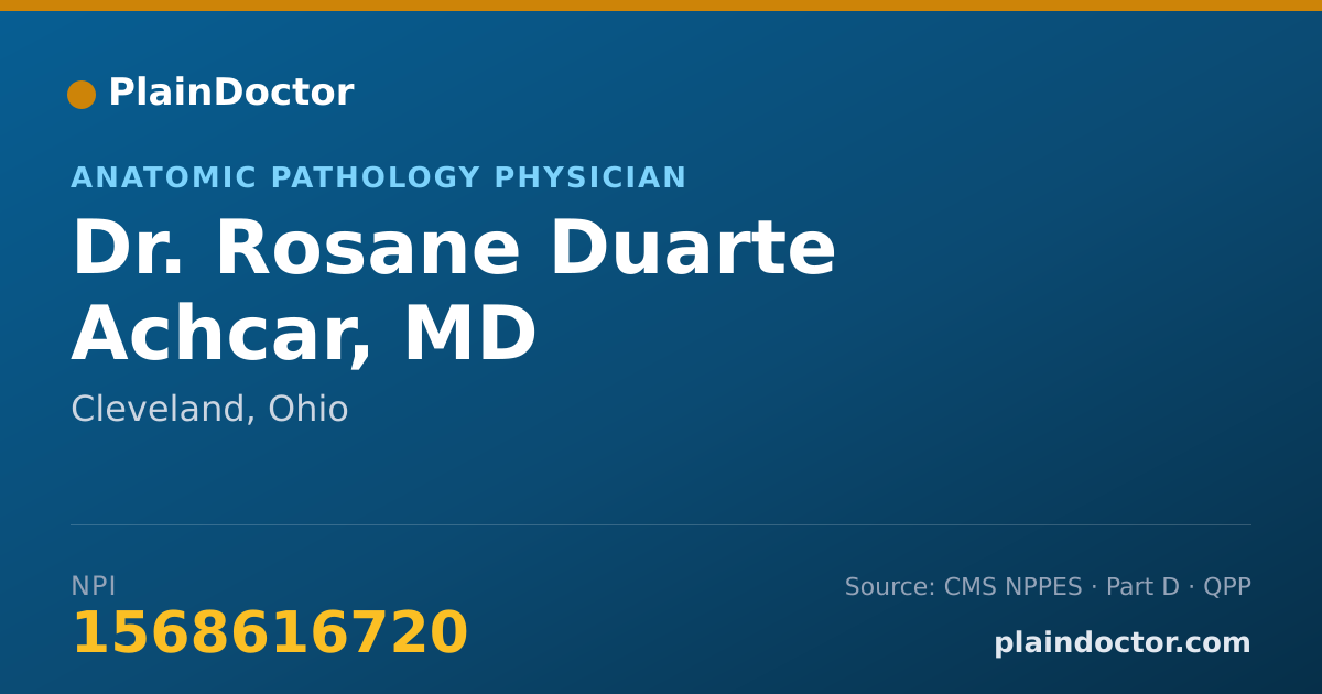 Shareable card for Rosane Duarte Achcar, MD - Anatomic Pathology Physician, Cleveland, OH