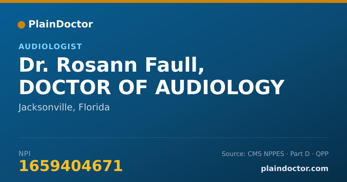 Shareable card for Rosann Faull, DOCTOR OF AUDIOLOGY - Audiologist, Jacksonville, FL