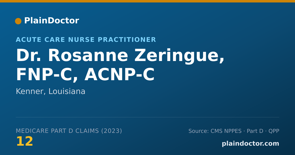 Shareable card for Rosanne Zeringue, FNP-C, ACNP-C - Acute Care Nurse Practitioner, Kenner, LA