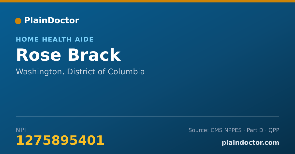 Shareable card for Rose Brack - Home Health Aide, Washington, DC