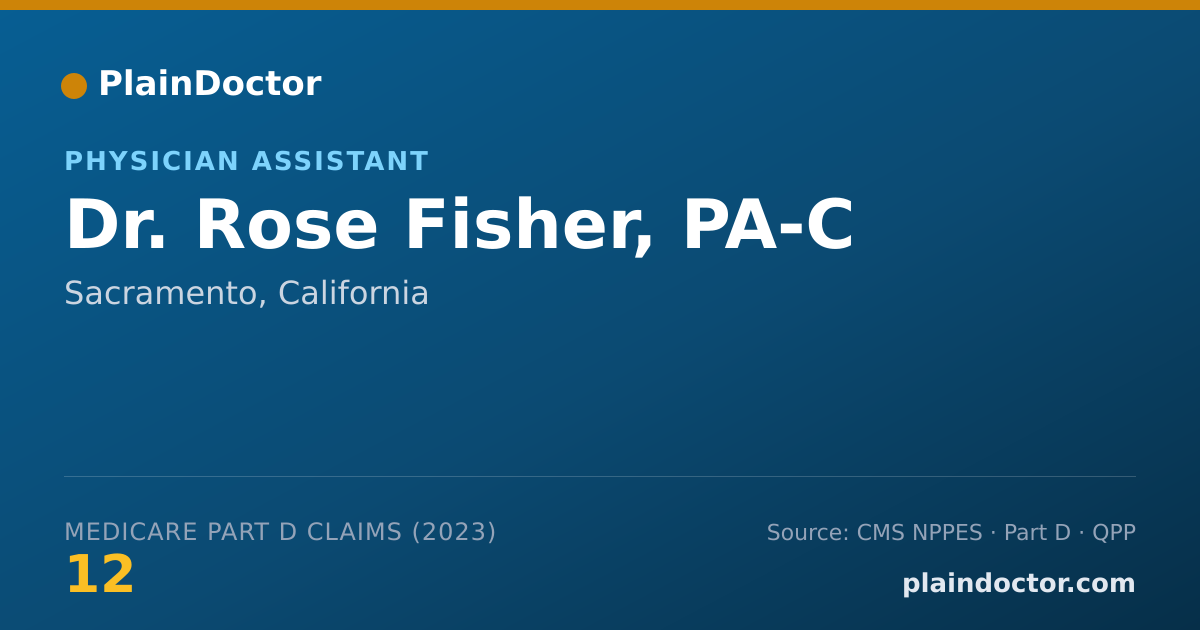 Shareable card for Rose Fisher, PA-C - Physician Assistant, Sacramento, CA