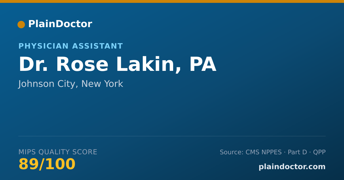 Shareable card for Rose Lakin, PA - Physician Assistant, Johnson City, NY