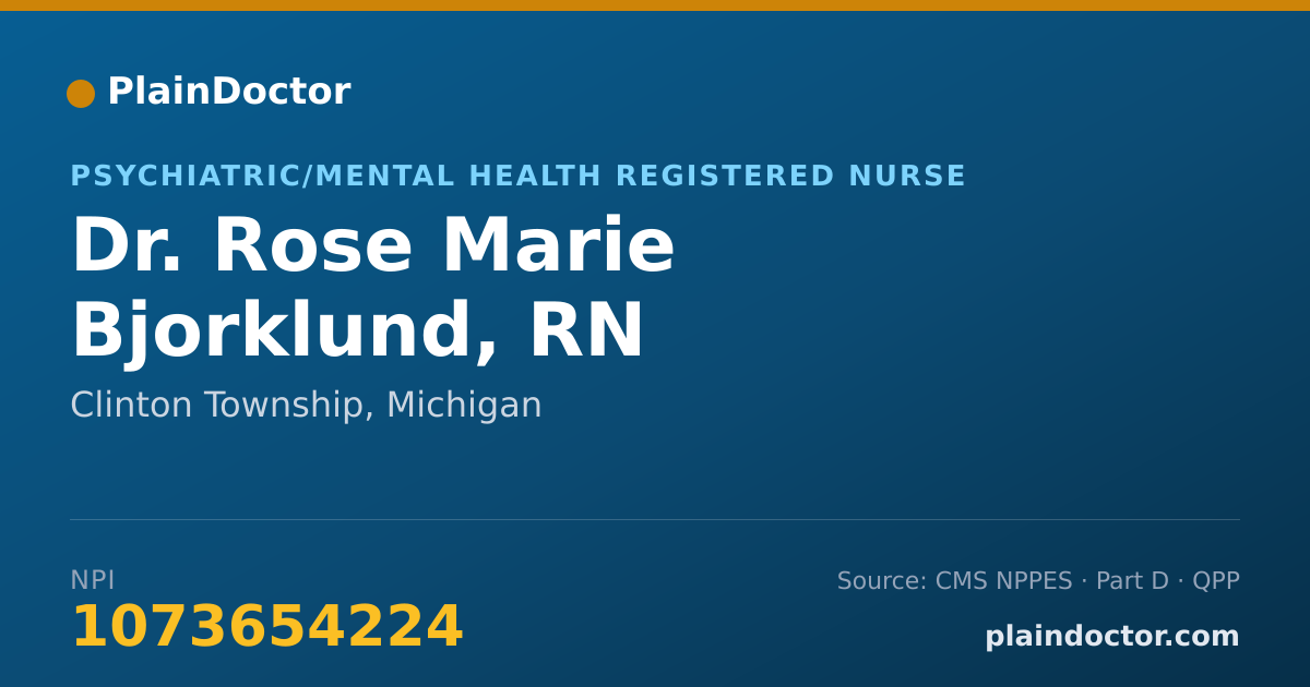 Shareable card for Rose Marie Bjorklund, RN - Psychiatric/Mental Health Registered Nurse, Clinton Township, MI