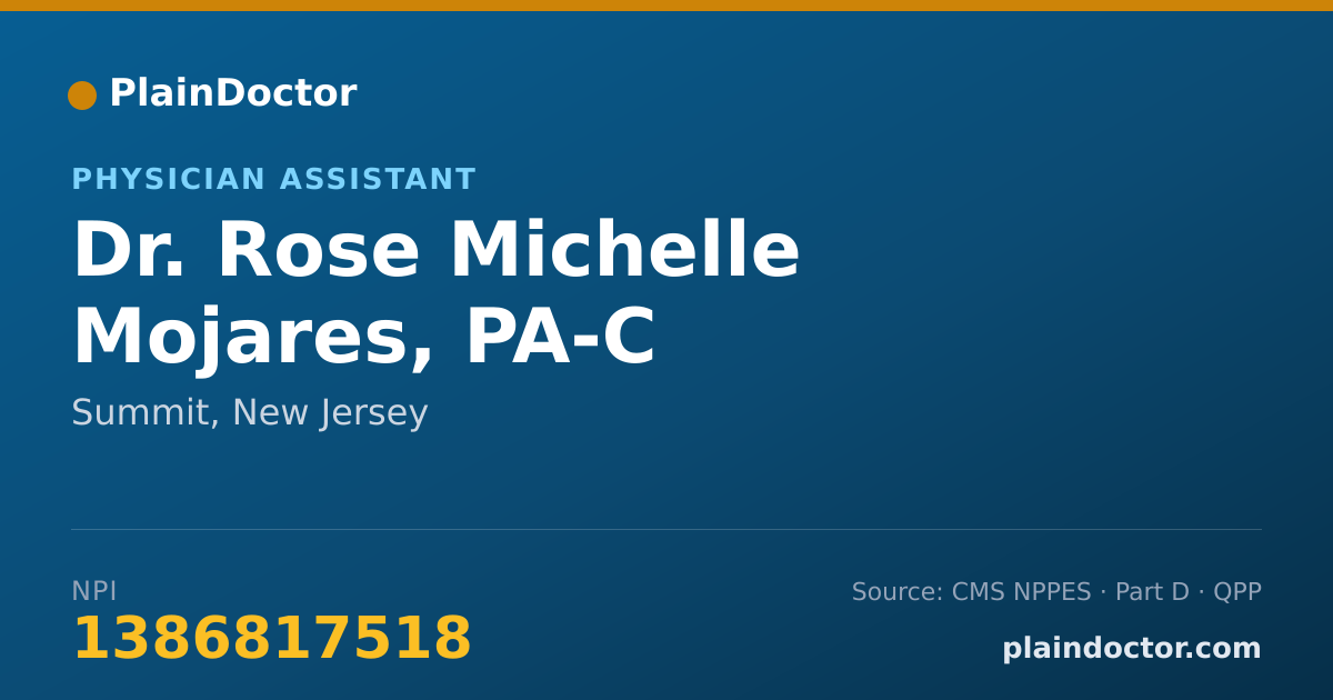Shareable card for Rose Michelle Mojares, PA-C - Physician Assistant, Summit, NJ