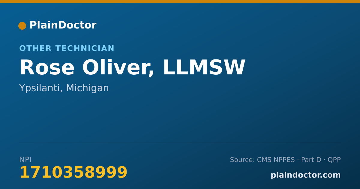 Shareable card for Rose Oliver, LLMSW - Other Technician, Ypsilanti, MI