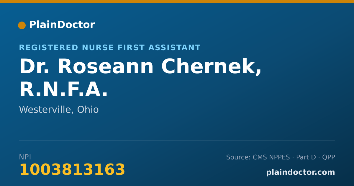 Shareable card for Roseann Chernek, R.N.F.A. - Registered Nurse First Assistant, Westerville, OH