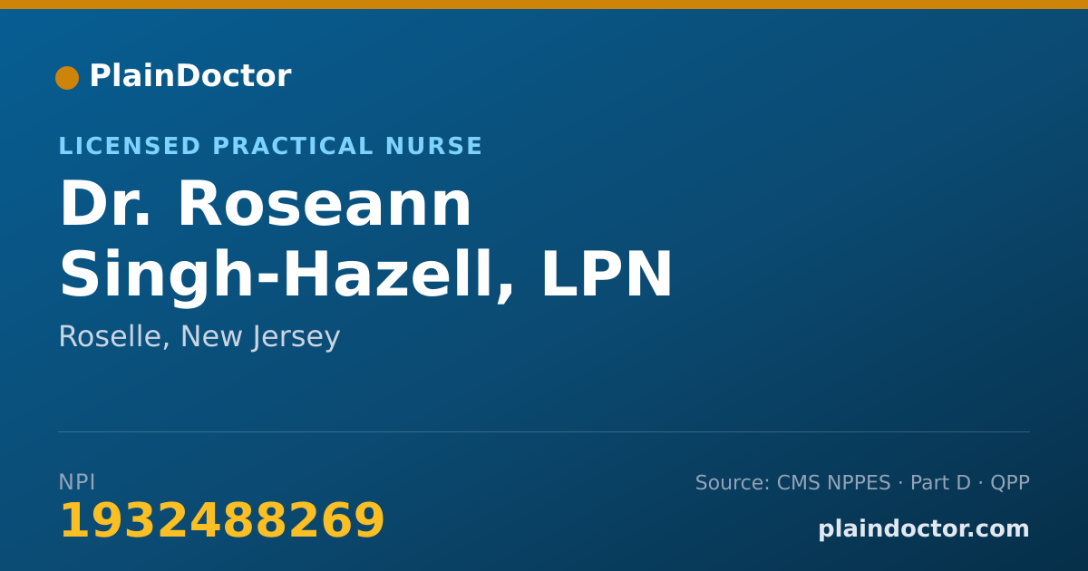 Shareable card for Roseann Singh-Hazell, LPN - Licensed Practical Nurse, Roselle, NJ
