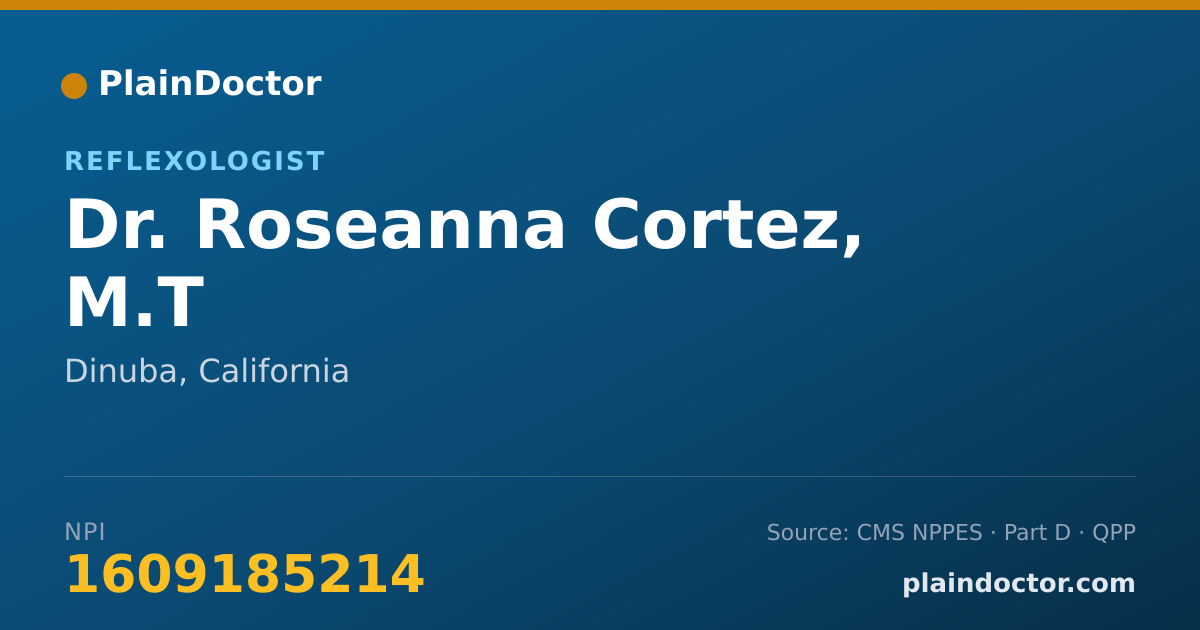 Shareable card for Roseanna Cortez, M.T - Reflexologist, Dinuba, CA