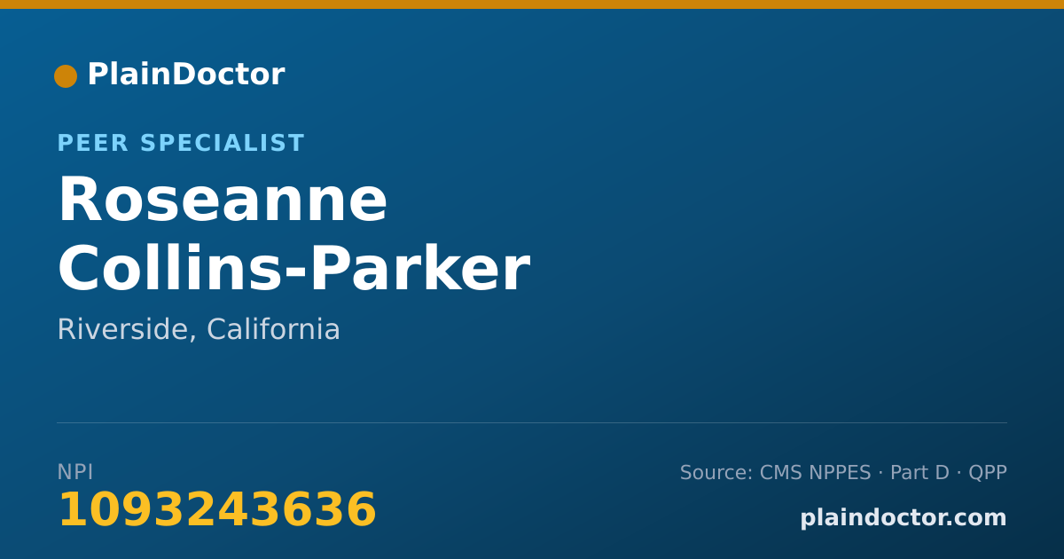 Shareable card for Roseanne Collins-Parker - Peer Specialist, Riverside, CA