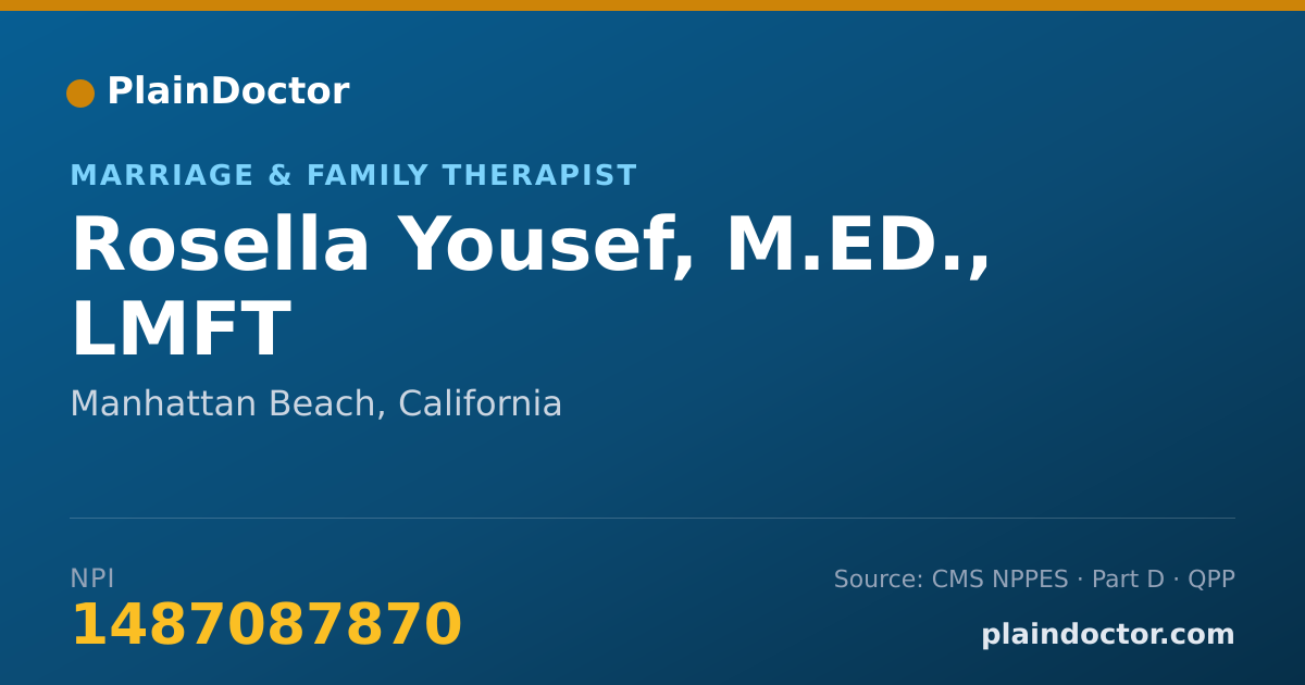 Shareable card for Rosella Yousef, M.ED., LMFT - Marriage & Family Therapist, Manhattan Beach, CA