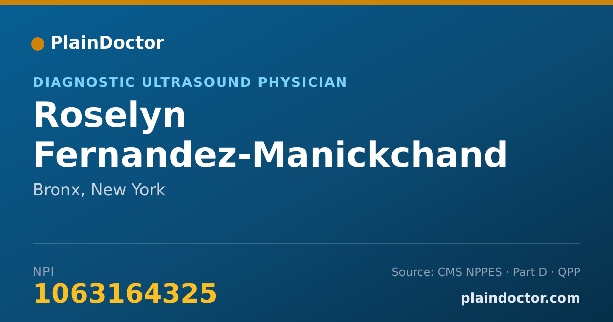 Shareable card for Roselyn Fernandez-Manickchand - Diagnostic Ultrasound Physician, Bronx, NY