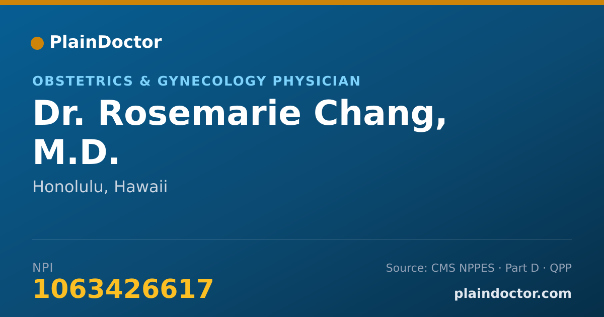 Shareable card for Rosemarie Chang, M.D. - Obstetrics & Gynecology Physician, Honolulu, HI