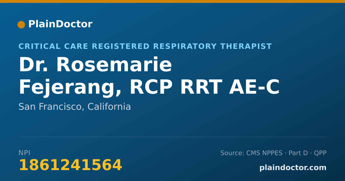 Shareable card for Rosemarie Fejerang, RCP RRT AE-C - Critical Care Registered Respiratory Therapist, San Francisco, CA