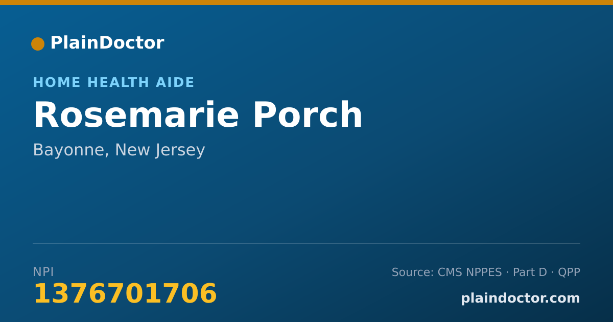 Shareable card for Rosemarie Porch - Home Health Aide, Bayonne, NJ