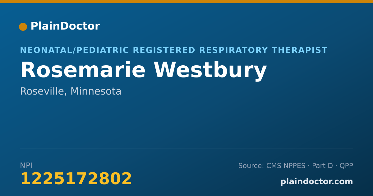 Shareable card for Rosemarie Westbury - Neonatal/Pediatric Registered Respiratory Therapist, Roseville, MN