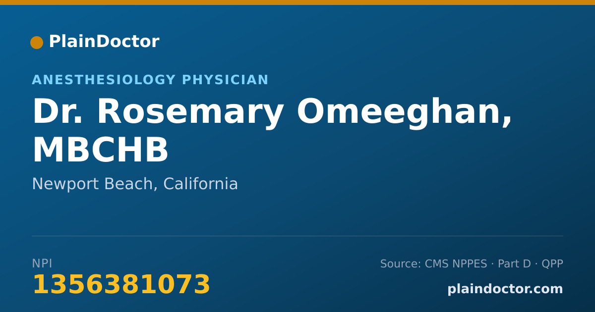 Shareable card for Rosemary Omeeghan, MBCHB - Anesthesiology Physician, Newport Beach, CA