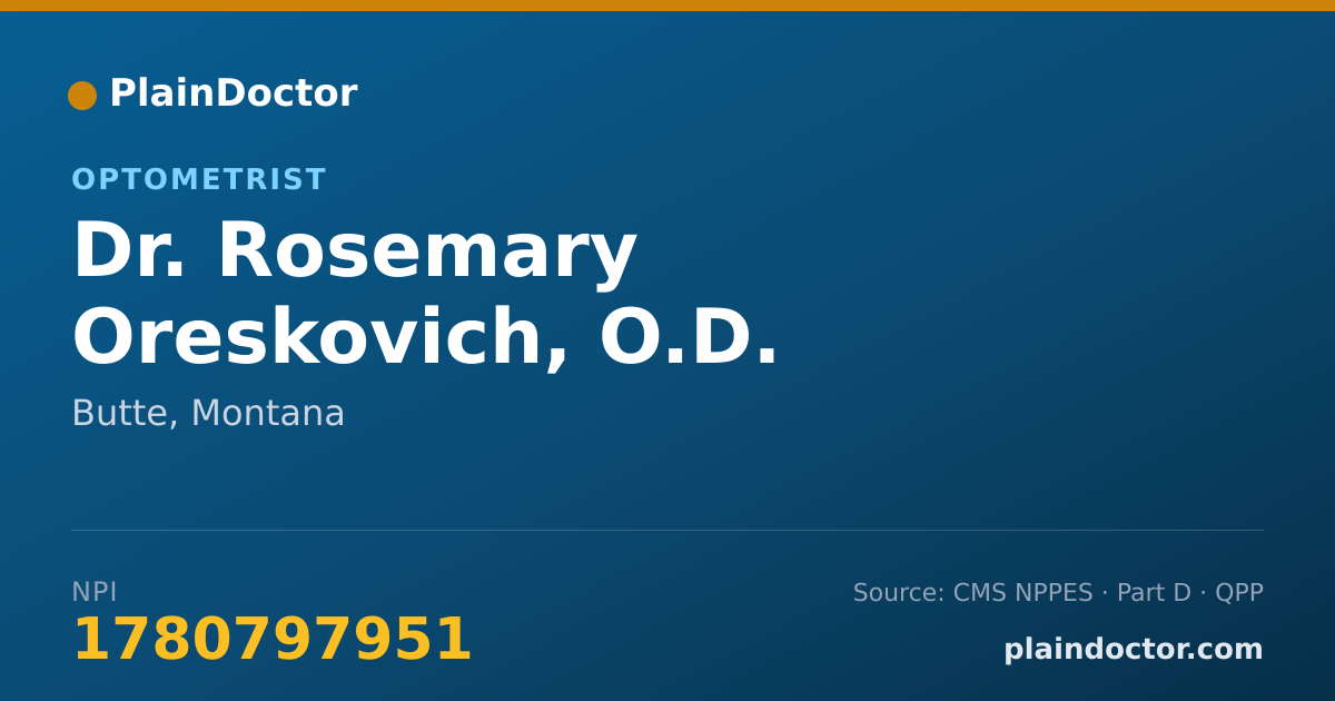 Shareable card for Rosemary Oreskovich, O.D. - Optometrist, Butte, MT