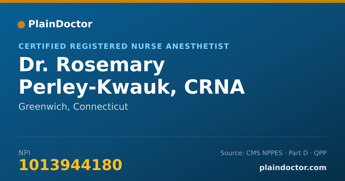 Shareable card for Rosemary Perley-Kwauk, CRNA - Certified Registered Nurse Anesthetist, Greenwich, CT