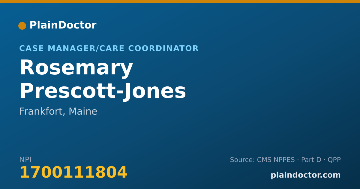 Shareable card for Rosemary Prescott-Jones - Case Manager/Care Coordinator, Frankfort, ME