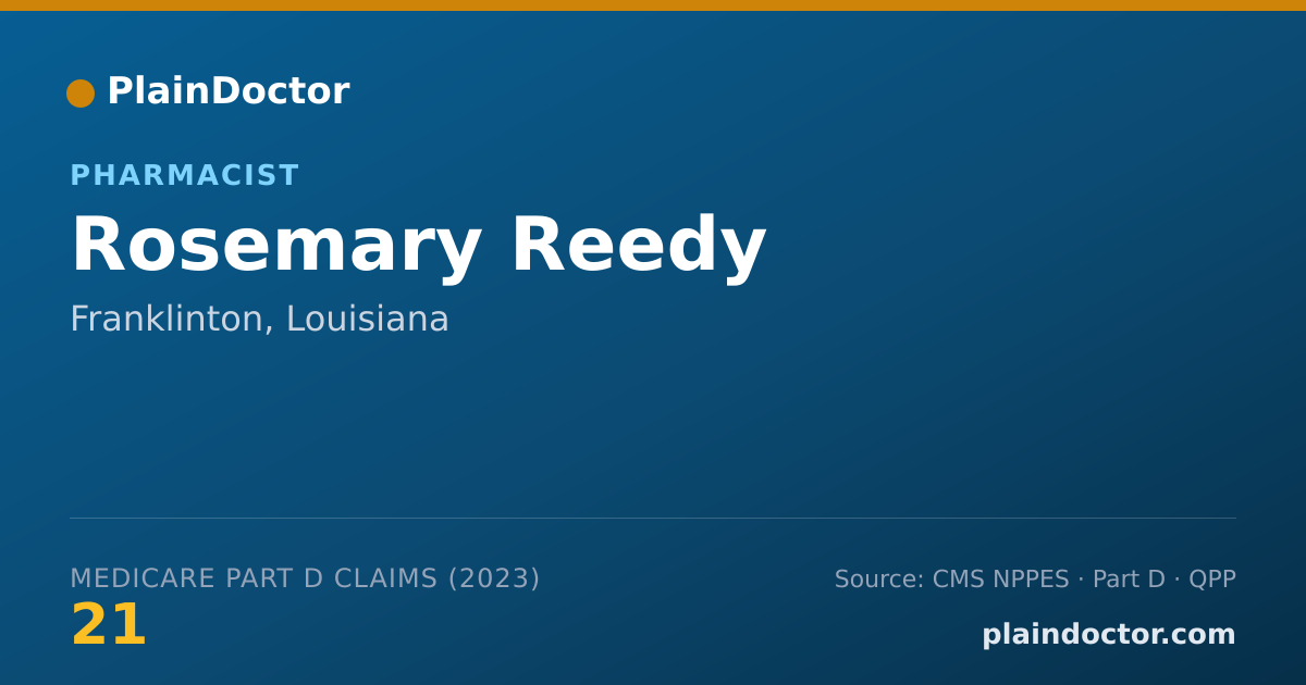 Shareable card for Rosemary Reedy - Pharmacist, Franklinton, LA