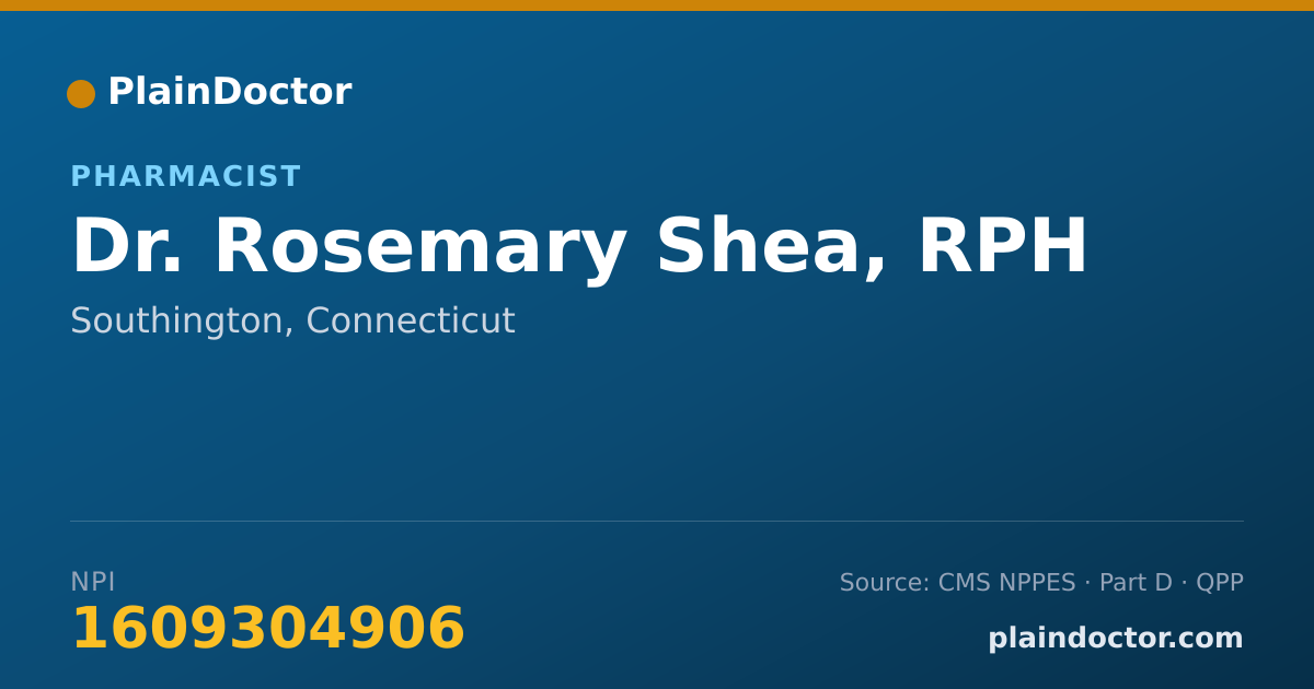 Shareable card for Rosemary Shea, RPH - Pharmacist, Southington, CT