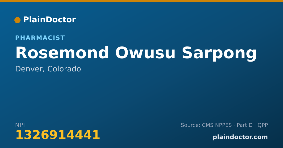 Shareable card for Rosemond Owusu Sarpong - Pharmacist, Denver, CO
