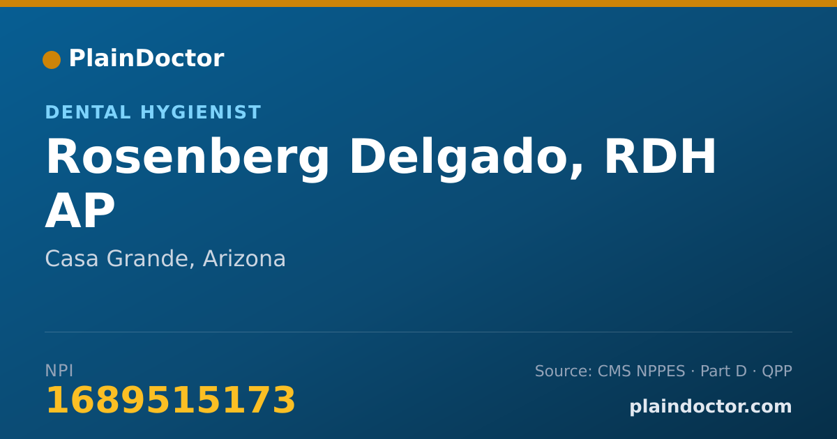Shareable card for Rosenberg Delgado, RDH AP - Dental Hygienist, Casa Grande, AZ