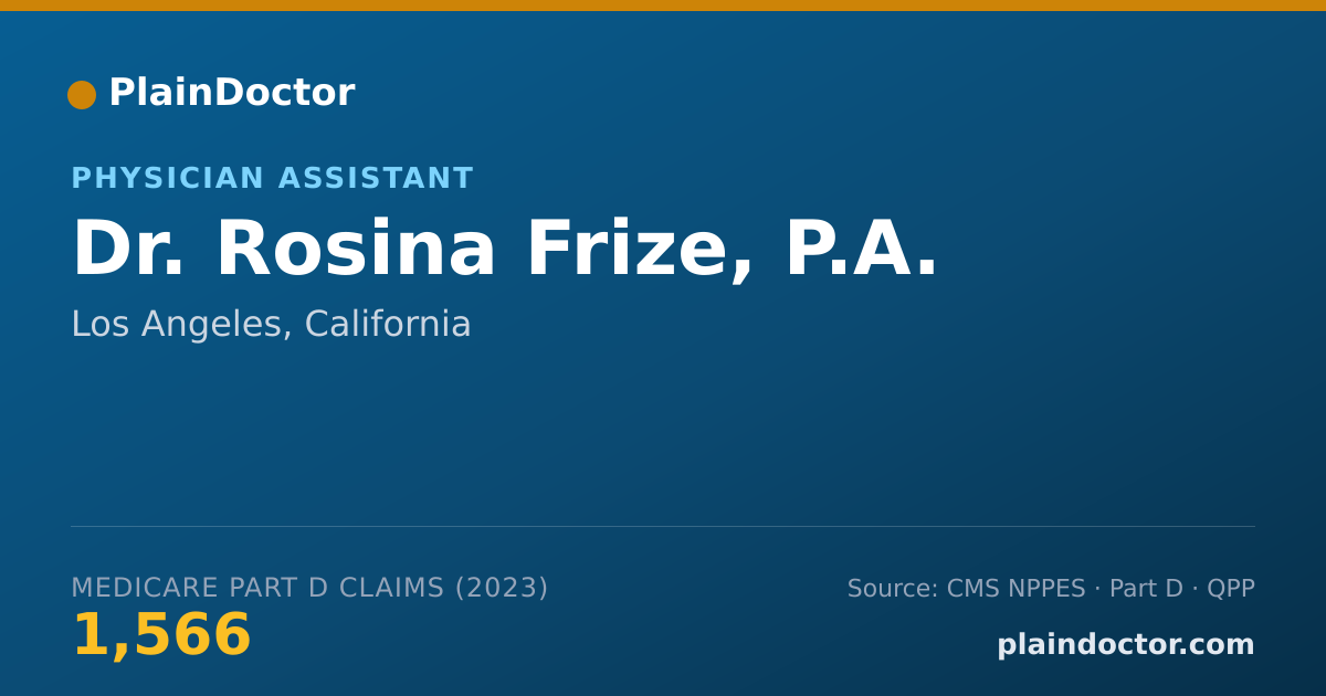 Shareable card for Rosina Frize, P.A. - Physician Assistant, Los Angeles, CA