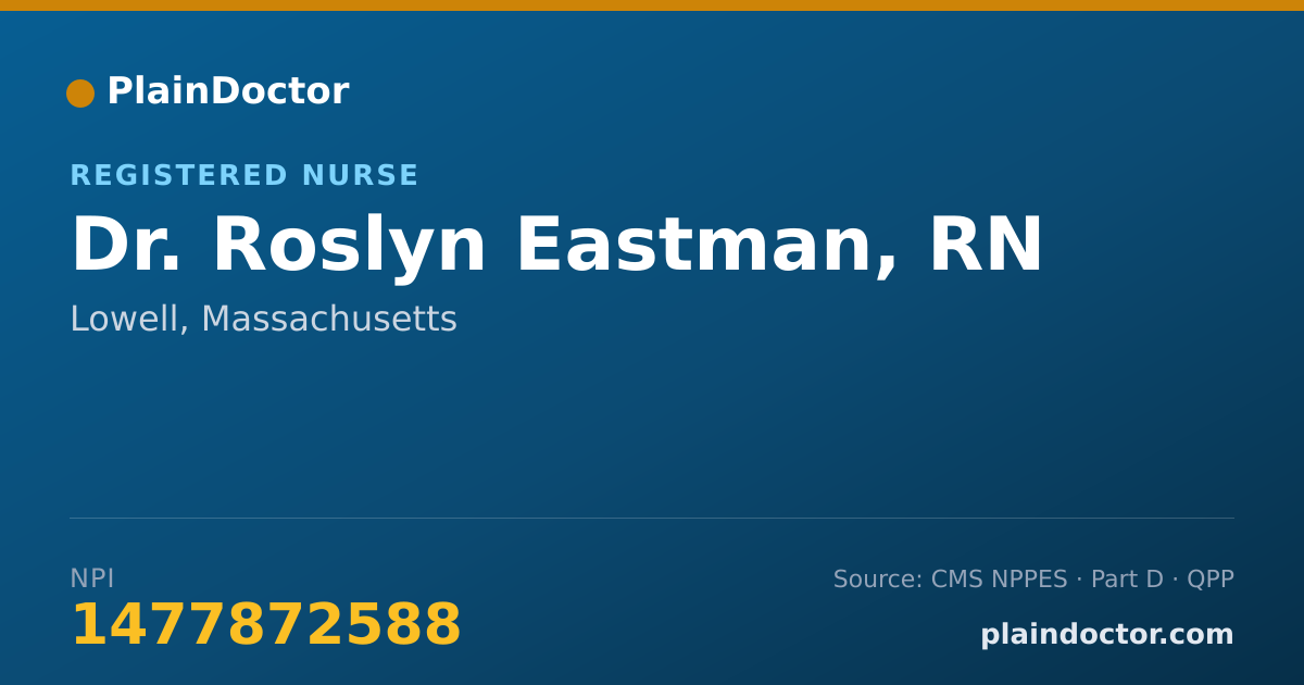 Shareable card for Roslyn Eastman, RN - Registered Nurse, Lowell, MA