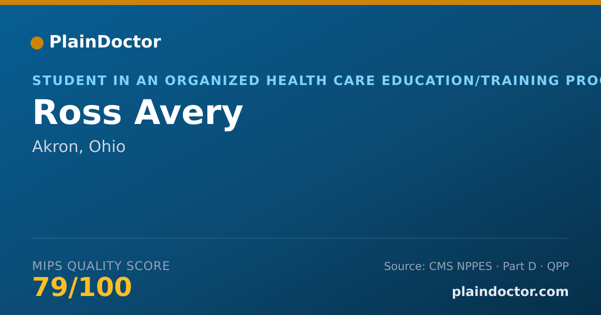 Shareable card for Ross Avery - Student in an Organized Health Care Education/Training Program, Akron, OH
