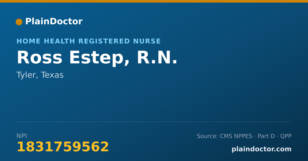 Shareable card for Ross Estep, R.N. - Home Health Registered Nurse, Tyler, TX