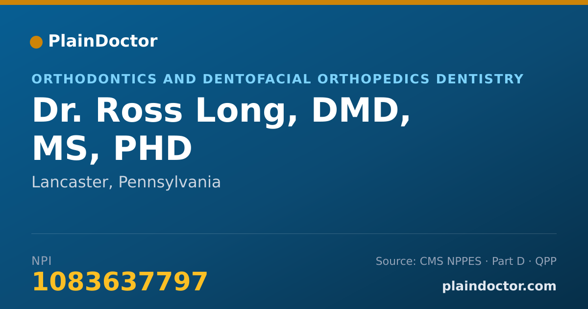 Shareable card for Ross Long, DMD, MS, PHD - Orthodontics and Dentofacial Orthopedics Dentistry, Lancaster, PA