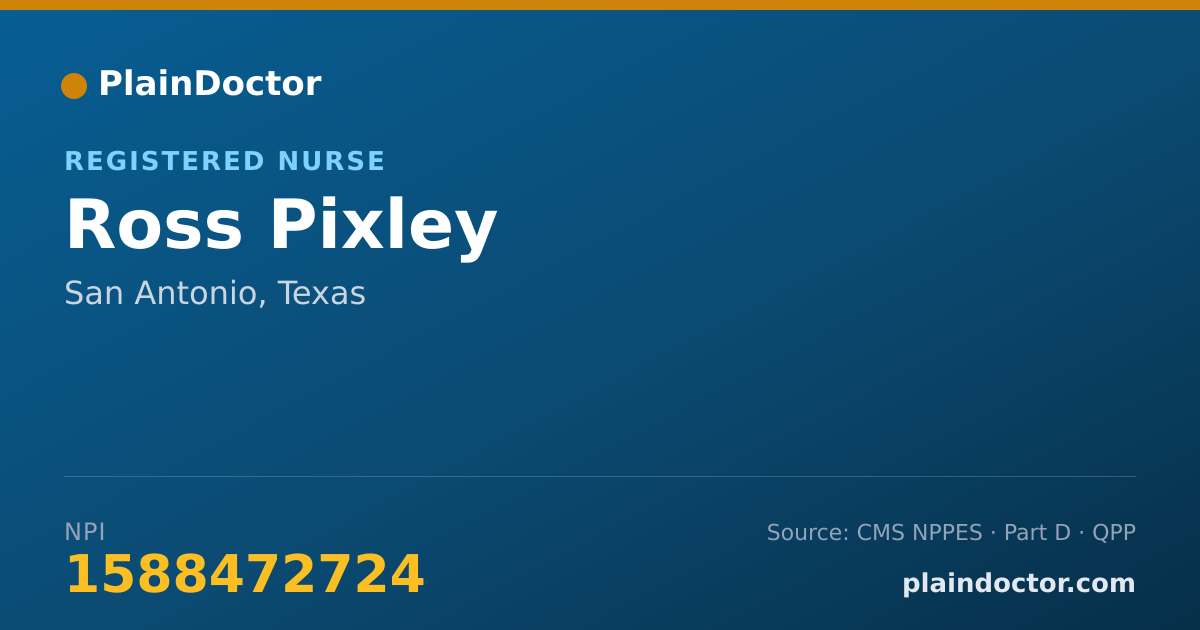 Shareable card for Ross Pixley - Registered Nurse, San Antonio, TX