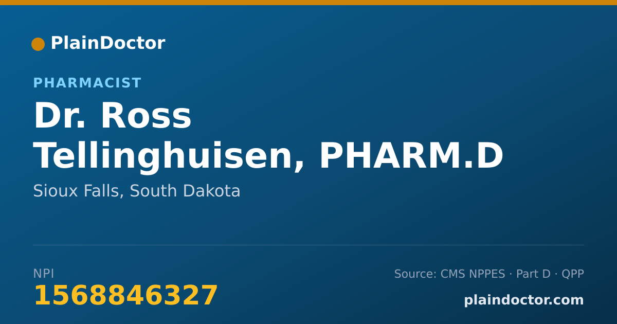 Shareable card for Ross Tellinghuisen, PHARM.D - Pharmacist, Sioux Falls, SD