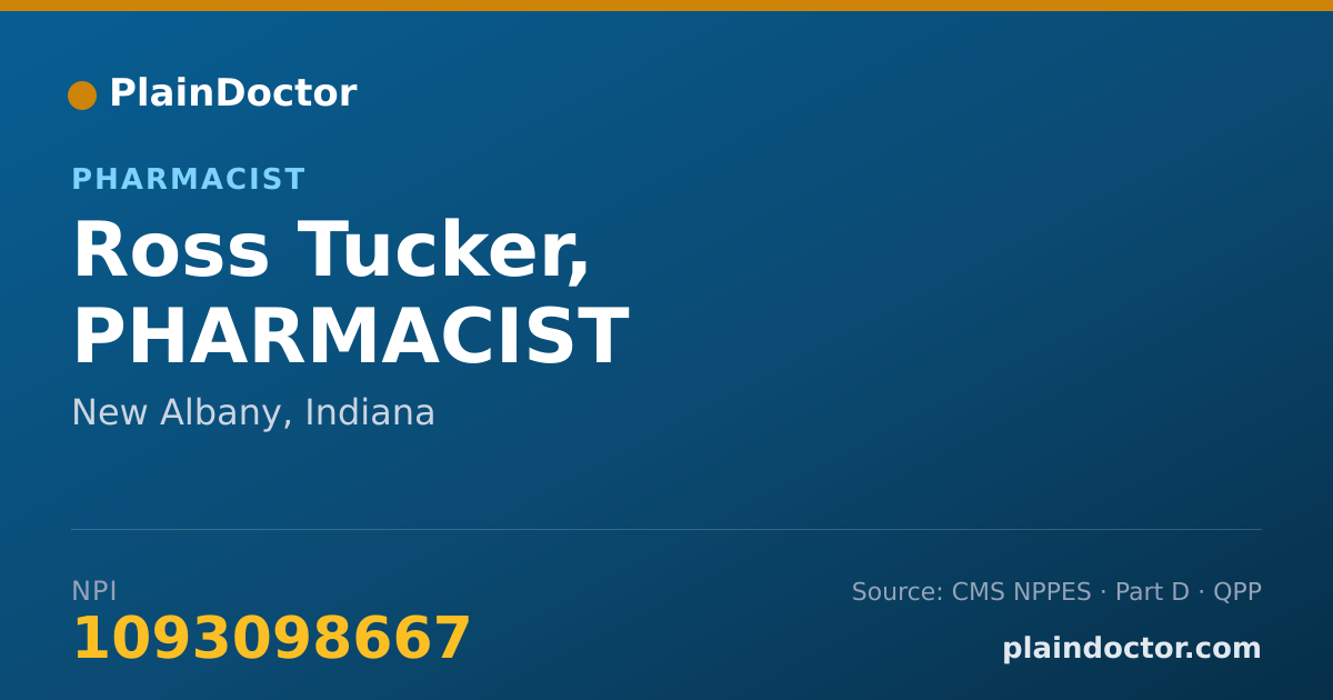 Shareable card for Ross Tucker, PHARMACIST - Pharmacist, New Albany, IN