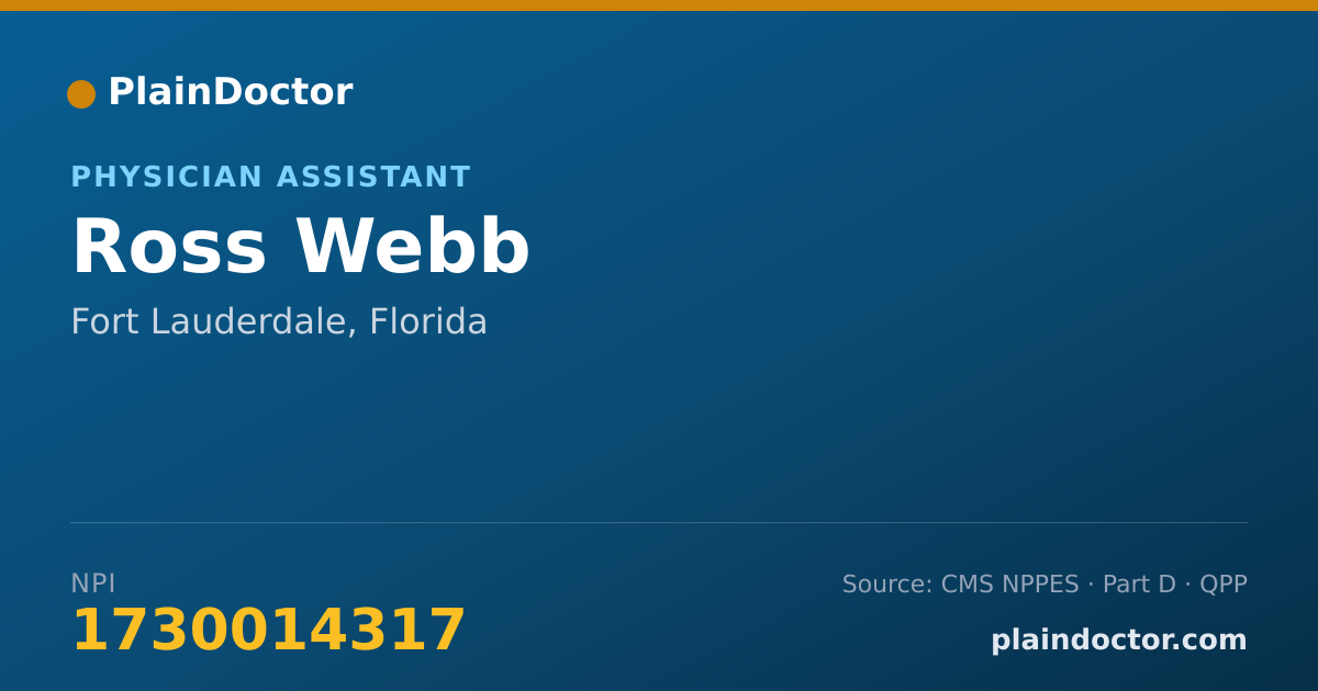 Shareable card for Ross Webb - Physician Assistant, Fort Lauderdale, FL