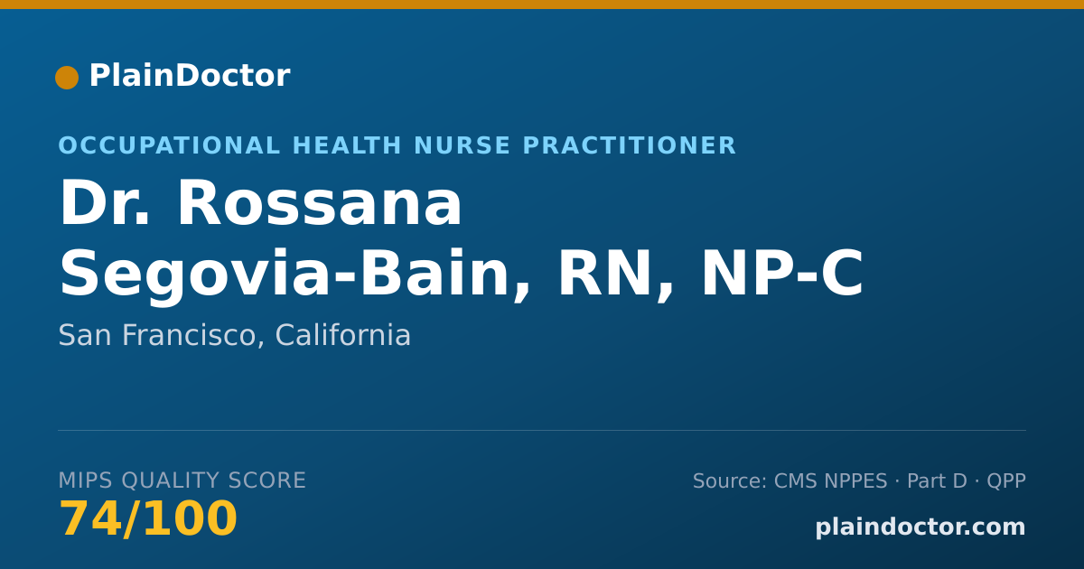 Shareable card for Rossana Segovia-Bain, RN, NP-C - Occupational Health Nurse Practitioner, San Francisco, CA