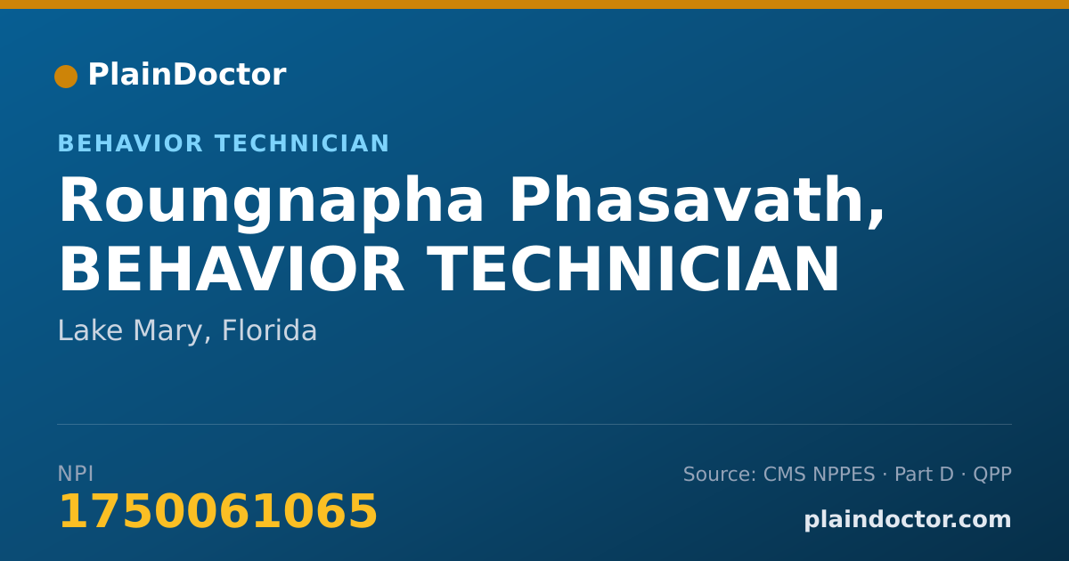 Shareable card for Roungnapha Phasavath, BEHAVIOR TECHNICIAN - Behavior Technician, Lake Mary, FL