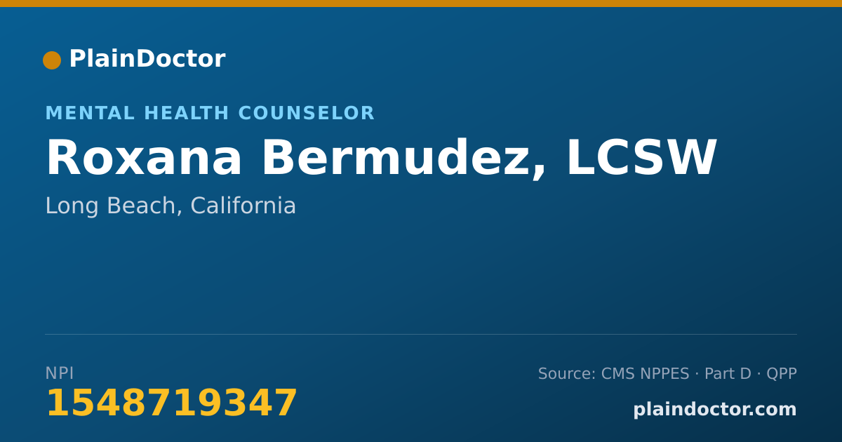 Shareable card for Roxana Bermudez, LCSW - Mental Health Counselor, Long Beach, CA
